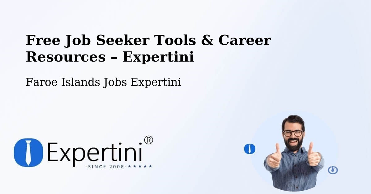 Free Job Seeker Tools & Career Resources – Við Garð - Við Garð, Faroe Islands Jobs Expertini